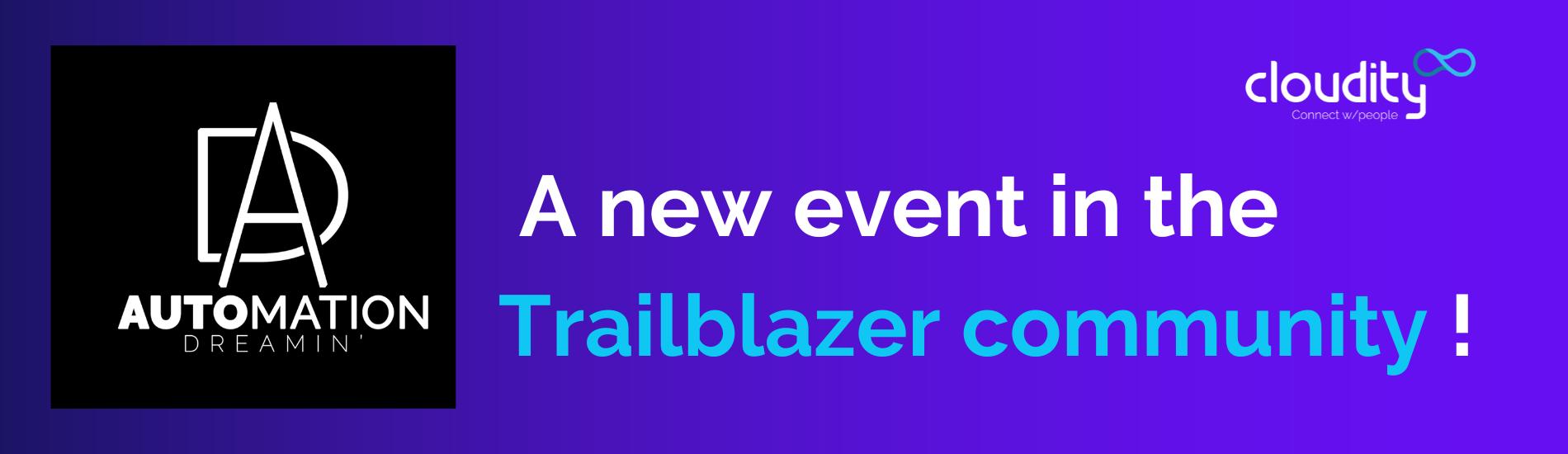 A new event in the Trailblazer community : the Automation Dreamin !