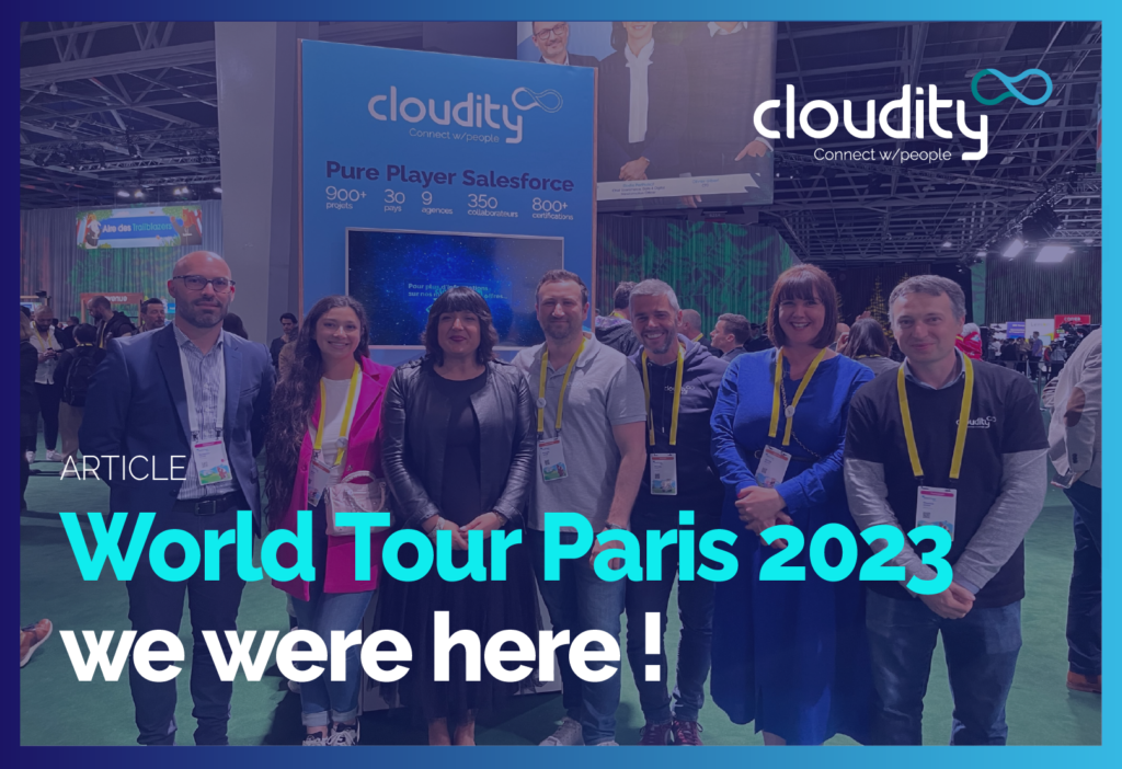 Salesforce World Tour Paris nous y étions
