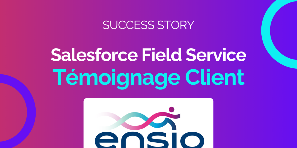 Success-Story-Ensio-Salesforce-Field-Service